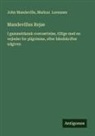 Markus Lorenzen, John Mandeville - Mandevilles Rejse