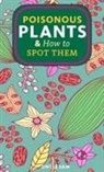 Uncle Sam - Poisonous Plants & How to Spot Them