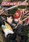 Roy, Ririna Roy, Adam Seacord, Ririna - By the Grace of the Gods: Volume 15