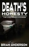 Brian Anderson - Death's Honesty