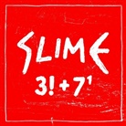 Slime - 3!+7(hoch 1), 1 Audio-CD (Livre audio)