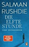 Salman Rushdie - Die elfte Stunde