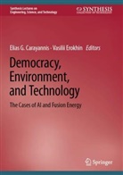 Elias G. Carayannis, Erokhin, Vasilii Erokhin, Elias G Carayannis - Democracy, Environment, and Technology