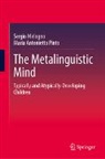 Sergio Melogno, Maria Antonietta Pinto - The Metalinguistic Mind
