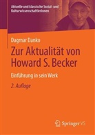 Dagmar Danko - Zur Aktualität von Howard S. Becker