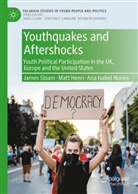 Matt Henn, Ana Isabel Nunes, James Sloam - Youthquakes and Aftershocks