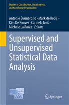 Antonio D'Ambrosio, Mark de Rooij, Kim De Roover, Kim De Roover et al, Carmela Iorio, Michele La Rocca - Supervised and Unsupervised Statistical Data Analysis