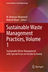 M. Mansoor Ahammed, Khare, Mukesh Khare, M Mansoor Ahammed - Sustainable Waste Management Practices, Volume 1