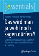 Farina Owusu, Melanie Peterson - Das wird man ja wohl noch sagen dürfen?!