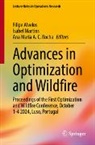 Filipe Alvelos, Ana Maria A C Rocha, Isabel Martins, Ana Maria A. C. Rocha - Advances in Optimization and Wildfire