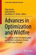Filipe Alvelos, Ana Maria A C Rocha, Isabel Martins, Ana Maria A. C. Rocha - Advances in Optimization and Wildfire