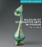 Helena Koenigsmarkova - Museum of Decorative Arts in Prague