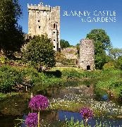 Scala Arts & Heritage Publishers Ltd. - Blarney Castle & Gardens