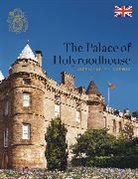 Hartshorne Pamela - The Palace of Holyroodhouse