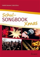 Friedrich Neumann, Sylvia Silvery - Schul-Songbook Xmas