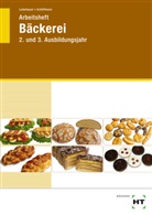 Josef Loderbauer, Tanja Schöffmann - Arbeitsheft Bäckerei