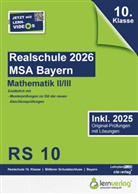lern de Bildungsgesellschaft mbH, lern.de Bildungsgesellschaft mbH - Original-Prüfungen Realschulabschluss Bayern 2026 Mathematik II/III