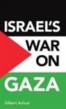 Gilbert Achcar - Israel's War on Gaza