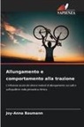 Joy-Anna Baumann - Allungamento e comportamento alla trazione