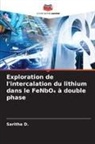 Saritha D. - Exploration de l'intercalation du lithium dans le FeNbO  à double phase