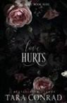 Tara Conrad - Love Hurts