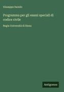 Giuseppe Saredo - Programma per gli esami speciali di codice civile Regia Università di Siena