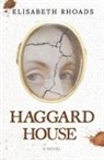 Elisabeth Rhoads - Haggard House
