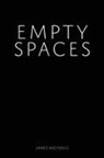 James Michaels - Empty Spaces
