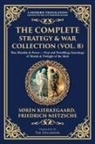 Soren Kierkegaard, Friedrich Nietzsche - The Complete Strategy & War Collection (Vol. 8)