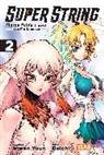 Boichi, Kevin Gifford, Rachel J. Pierce, Inwan Youn - Super String: Marco Polo’s Travel to the Multiverse, Vol. 2