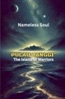 Nameless Soul - Pulau Janggi' - The Island of Warriors
