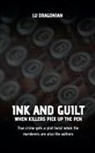 Lu Dragonian - Ink and Guilt