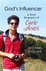 Michael Collins - God's Influencer