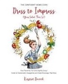 Kerstin Decook - Dress to Impress (Your Salad, That Is!)