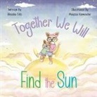 Aleasha Edis - Together We Will Find The Sun