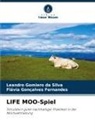 Leandro Gomiero da Silva, Flávia Gonçal Fernandes, Flávia Gonçalves Fernandes - LIFE MOO-Spiel