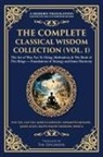 James Allen, Marcus Aurelius, Miyamoto Musashi - The Complete Classical Wisdom Collection (Vol. 1)