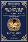 Leo Tolstoy - The Complete Strategy & War Collection (Vol. 6)