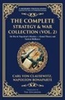 Napoleon Bonaparte, Carl von Clausewitz - The Complete Strategy & War Collection (Vol. 2)