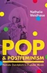 Nathalie Weidhase, Nathalie Weidhase, Claire Nally, Angela Smith - Pop & Postfeminism