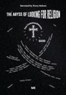Perry Nelson - The Abyss of Looking for Religion