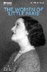 Sonia-Doris Andras, Sonia-Doris Andras, Elizabeth Wilson, Reina Lewis, Reina Lewis, Elizabeth Wilson - The Women of 'Little Paris'