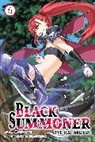 Kurogin Kurogin (DIGS), Doufu Mayoi, Tess Nanavati, Taishi Taishi, Kurogin Kurogin (Digs), Tess Nanavati - Black Summoner, Vol. 6 (light novel)