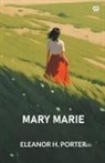 Eleanor H. Porter - Mary Marie
