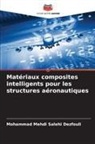 Mohammad Mehdi Salehi Dezfouli - Matériaux composites intelligents pour les structures aéronautiques