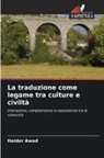 Haidar Awad - La traduzione come legame tra culture e civiltà
