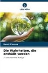 Henri Cousse - Die Wahrheiten, die enthüllt werden