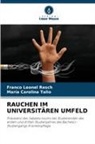 María Carolina Talio, Franco Leonel Resch - RAUCHEN IM UNIVERSITÄREN UMFELD