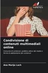 Ana Marija Lach - Condivisione di contenuti multimediali online