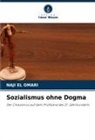 Naji El Omari - Sozialismus ohne Dogma